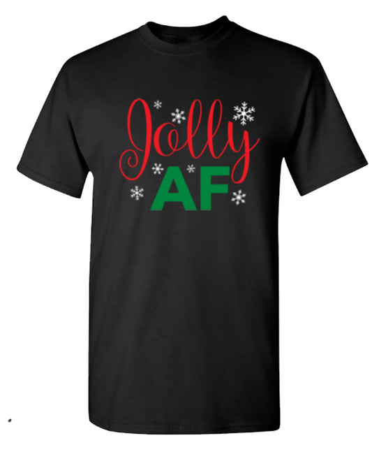 Funny T-Shirts design "Jolly AF"