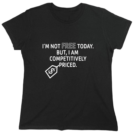 Funny T-Shirts design "PS_0027_FREE_TODAY"