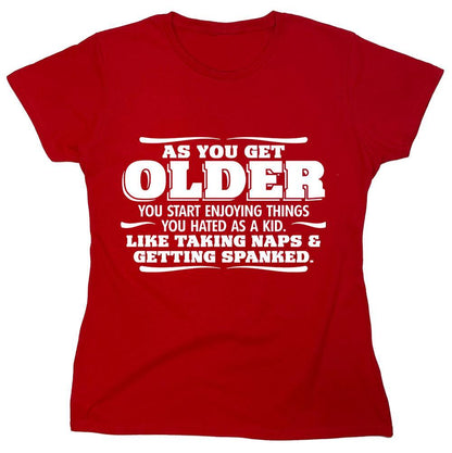 As You Get Older...