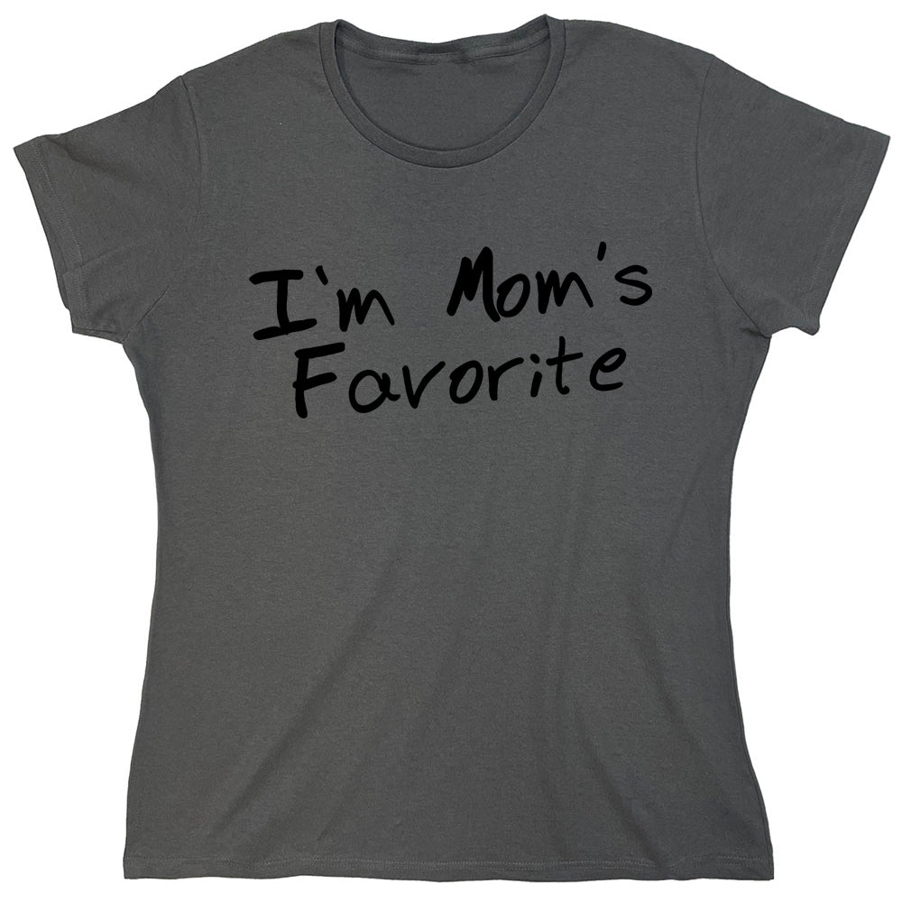 Funny T-Shirts design "I'm Mom's Favorite"