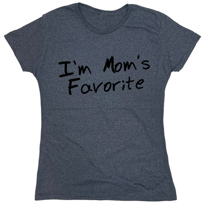 Funny T-Shirts design "I'm Mom's Favorite"