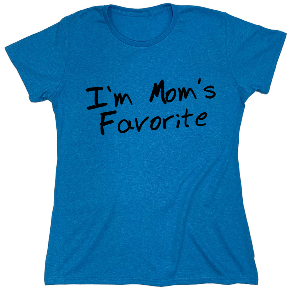 Funny T-Shirts design "I'm Mom's Favorite"