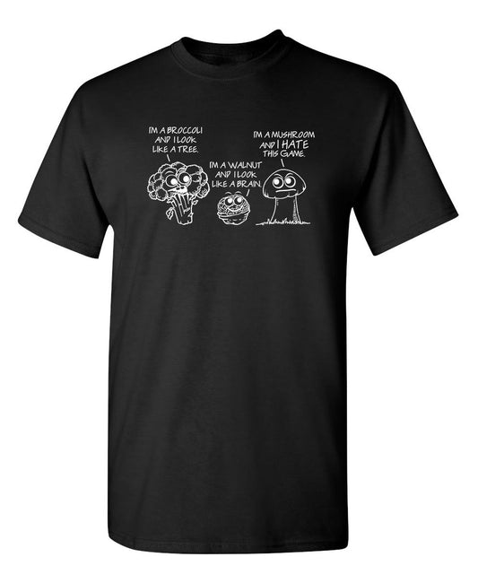 Funny T-Shirts design "I'm A Broccoli And I Look Like A Tree, I'm A Walnut And I Look Like A Brain"