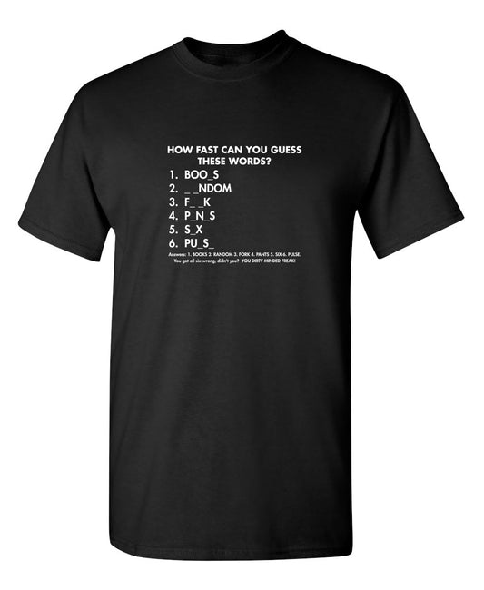 Funny T-Shirts design "Regular How Fast Can You Guess"
