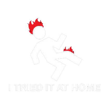 Funny T-Shirts design "I Tried It At Home"