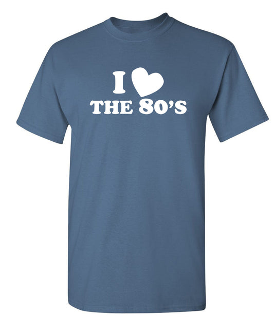 Funny T-Shirts design "I Love The 80's"