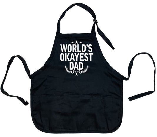 Funny T-Shirts design "World's Okayest Dad Apron"