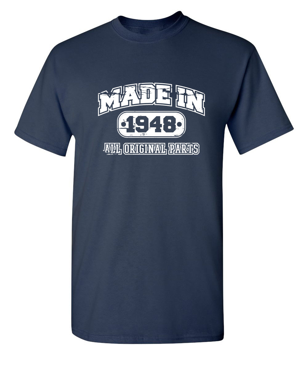 Funny T-Shirts design "Made in 1948 All Original Parts"