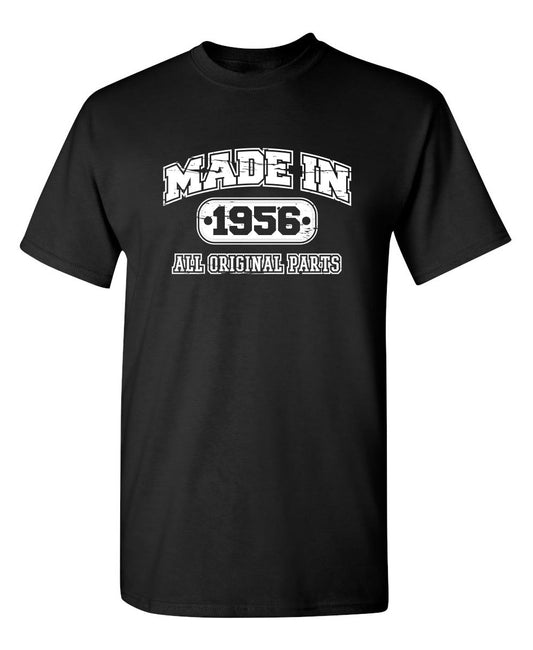 Funny T-Shirts design "Made in 1956 All Original Parts"