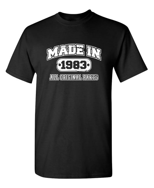 Funny T-Shirts design "Made in 1983 All Original Parts"