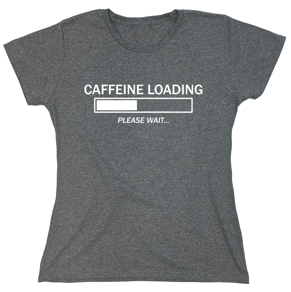 Funny T-Shirts design "Caffeine Loading"