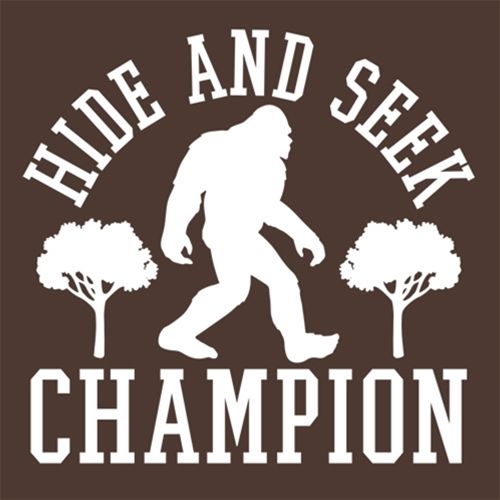 Funny T-Shirts design "Bigfoot - Hide And Seek Champion"