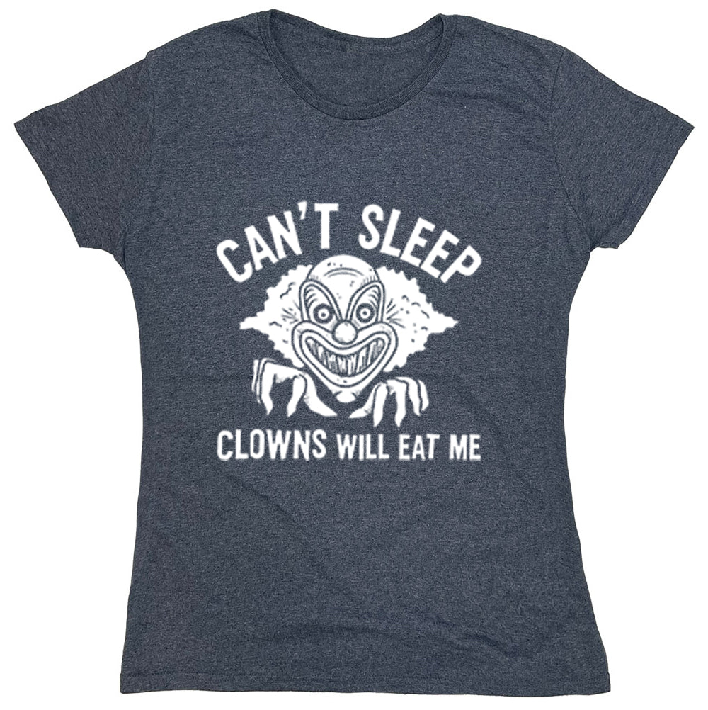 Funny T-Shirts design "Can't Sleep Clowns Will Eat Me"