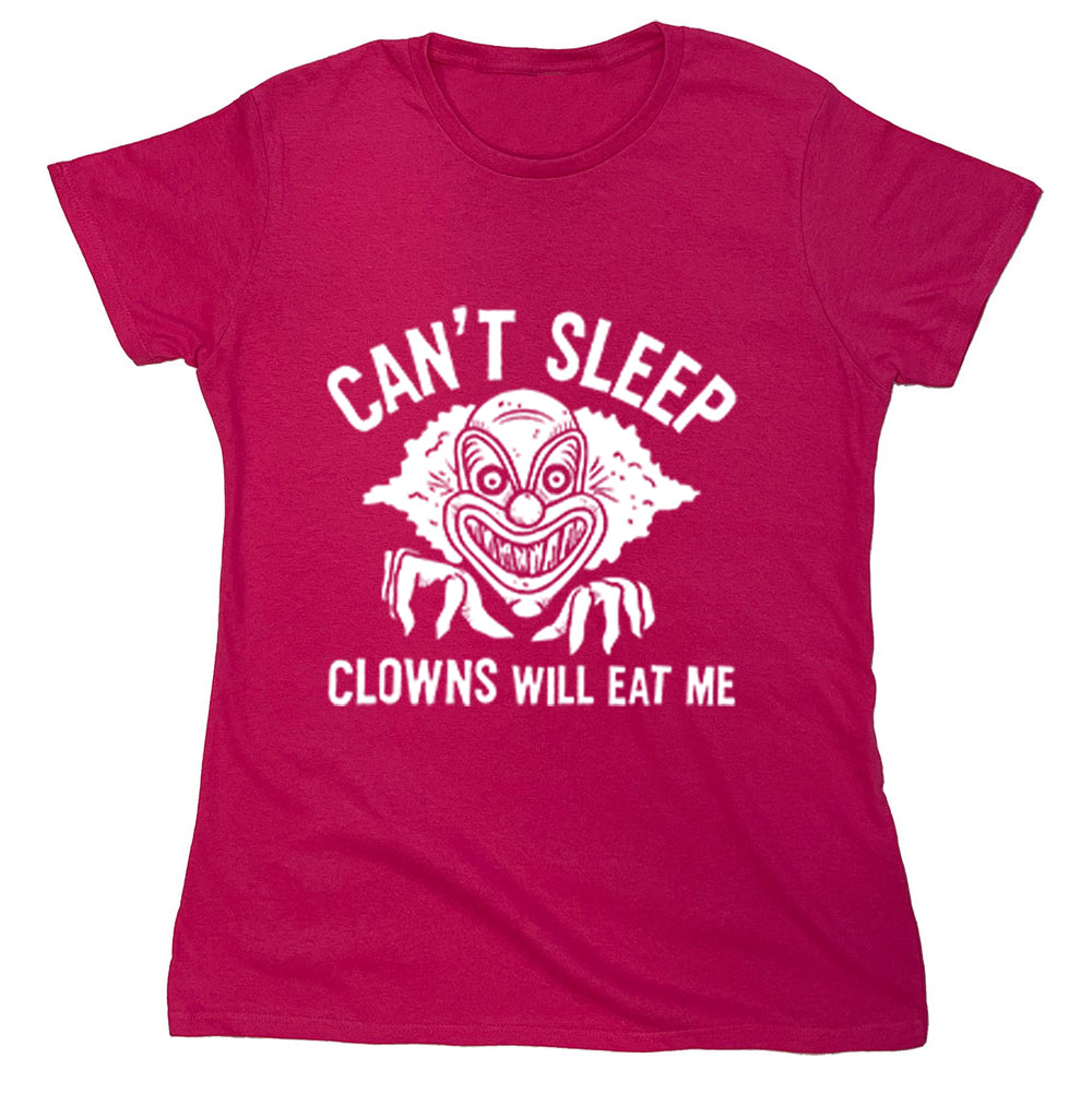 Funny T-Shirts design "Can't Sleep Clowns Will Eat Me"