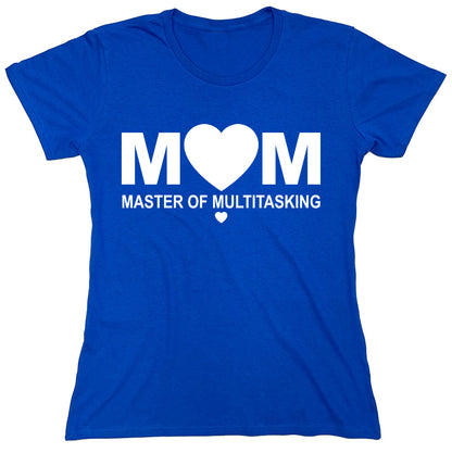 Funny T-Shirts design "MOM, Master Of Multitasking"