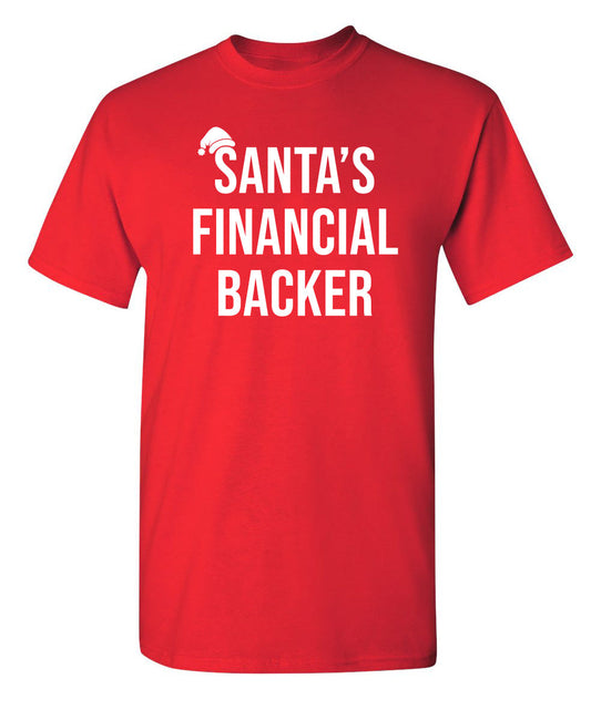 Funny T-Shirts design "Santa's Financial Backer"
