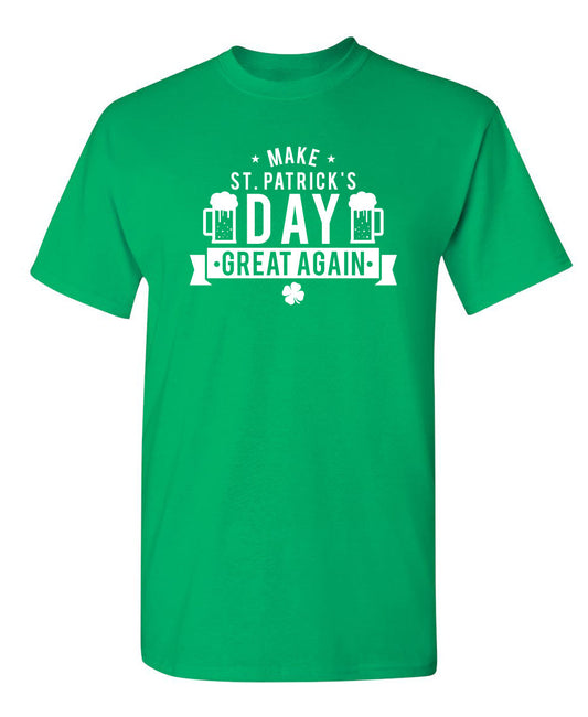 Funny T-Shirts design "Make St. Patrick's Day Great Again"